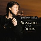 Joshua Bell Romance of the Violin Academy of St Ma
