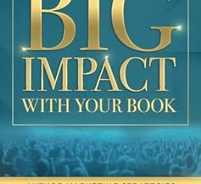 Member of the Week: Melanie Herschorn, author of Make a Big Impact with Your Book: Author Marketing Strategies for Long-Term Success